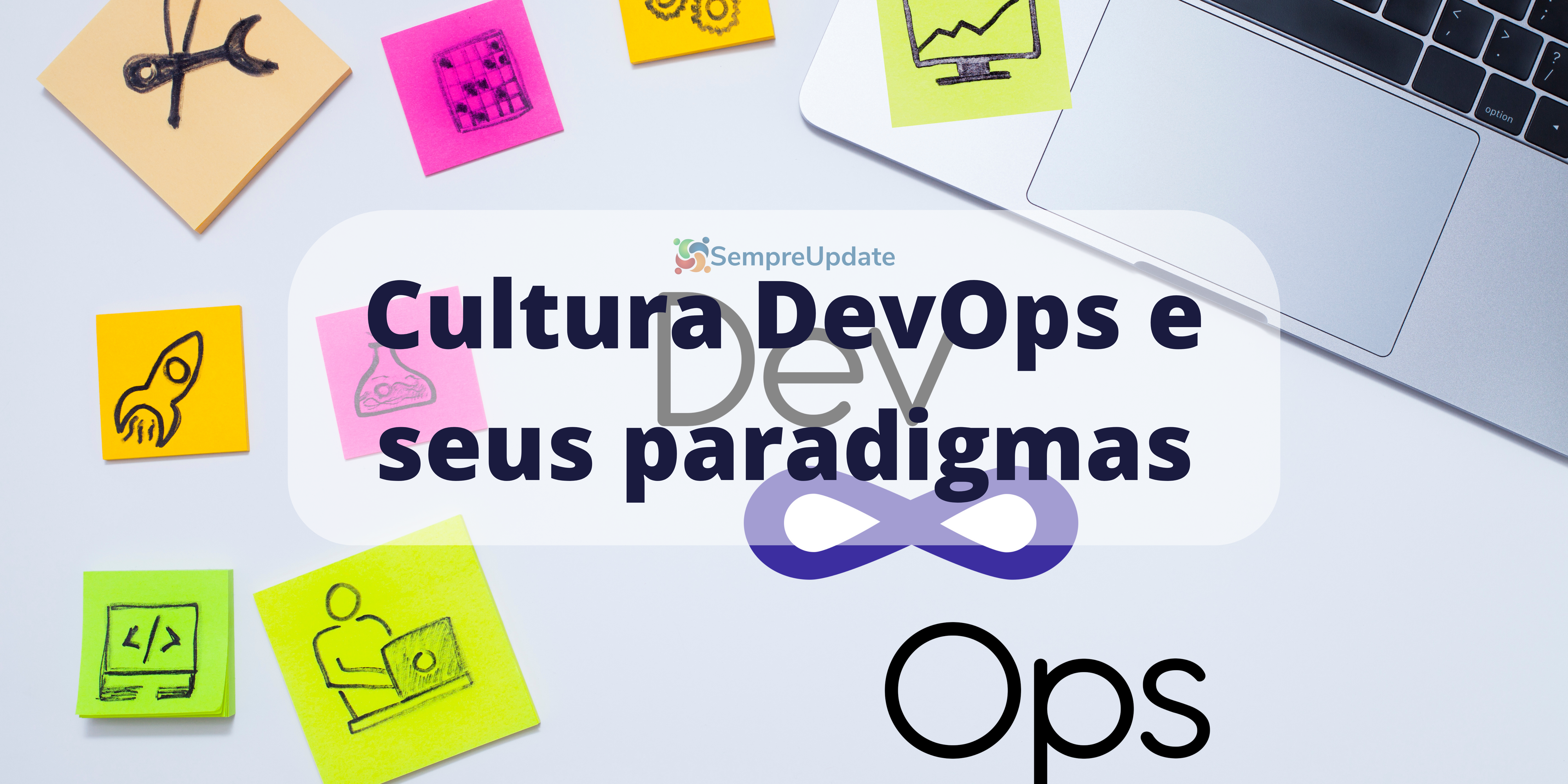 Cultura DevOps e seus paradigmas