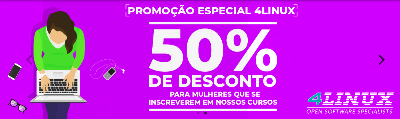 4Linux dá desconto especial de 50% para mulheres