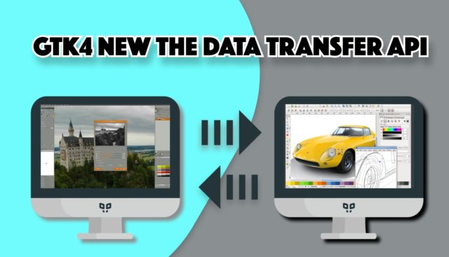 GTK4 redesenha o GDK para modernizar transferência de dados