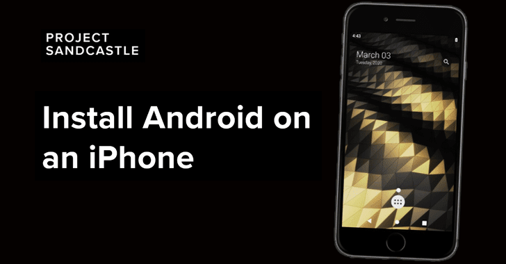 Agora você pode executar o Android em um iPhone com o Project Sandcastle
