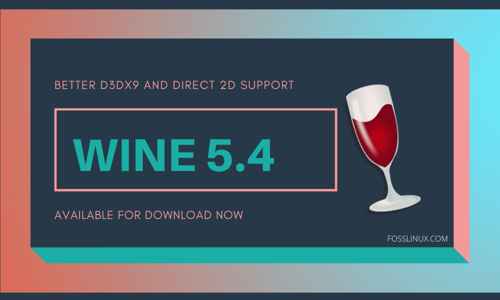 Lançado Wine 5.4 com suporte a Unicode 13, desenho de texto para o D3DX9 corrigir o erro de 10 anos