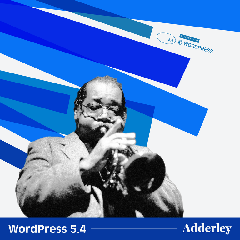 Lançado WordPress 5.4 "Adderley"