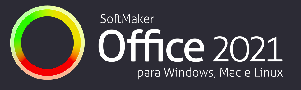 Baixe a versão grátis de teste do SoftMaker Office 2021 Beta