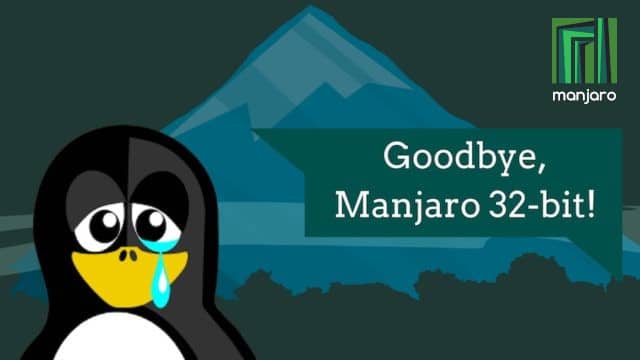 Manjaro abandona para sempre o suporte para 32 bits