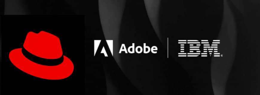 IBM, Red Hat e Adobe se unem para ajudar a indústria com marketing orientado a dados