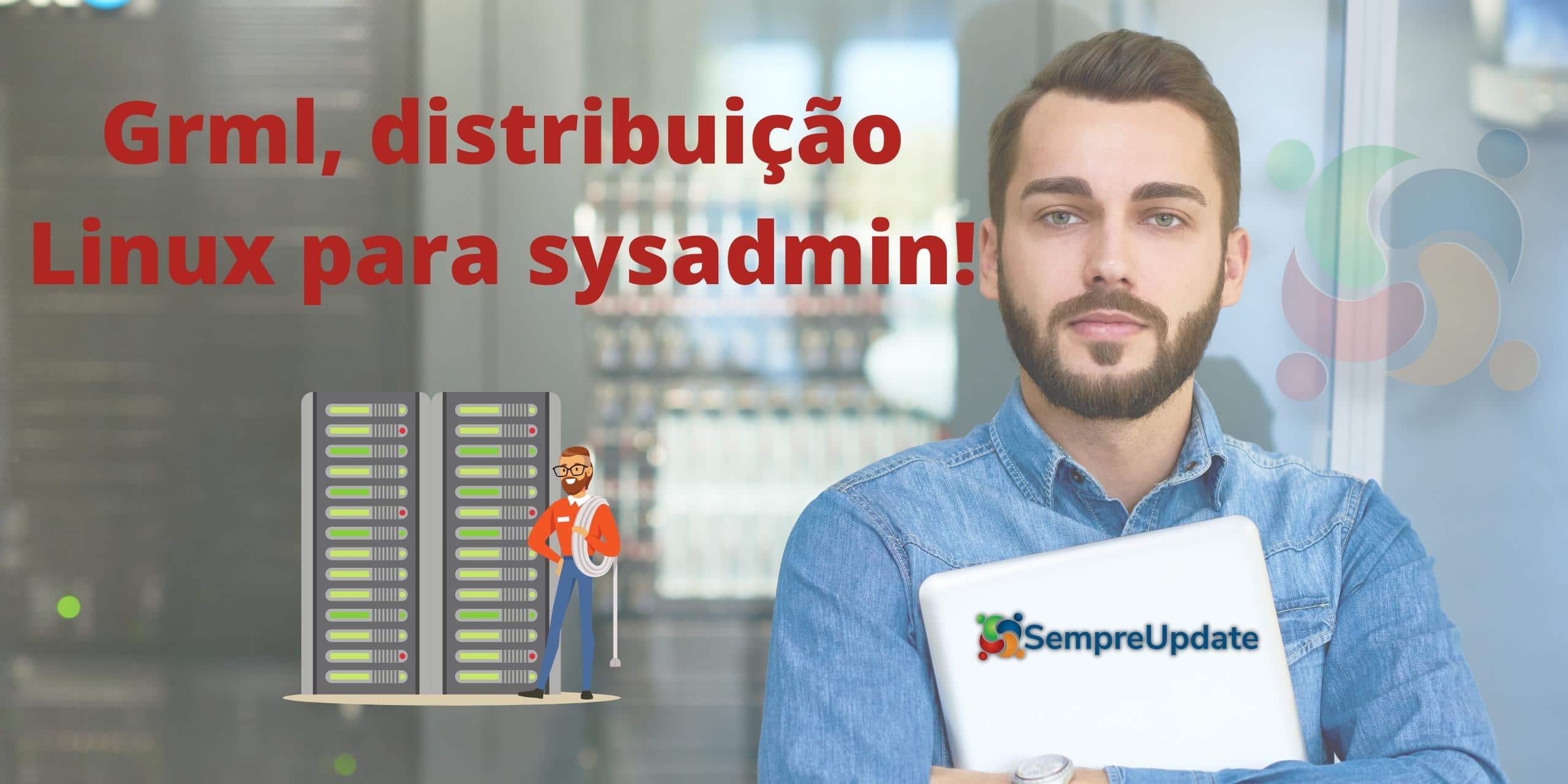 conheca-a-distribuicao-linux-grml-criada-para-sysadmins