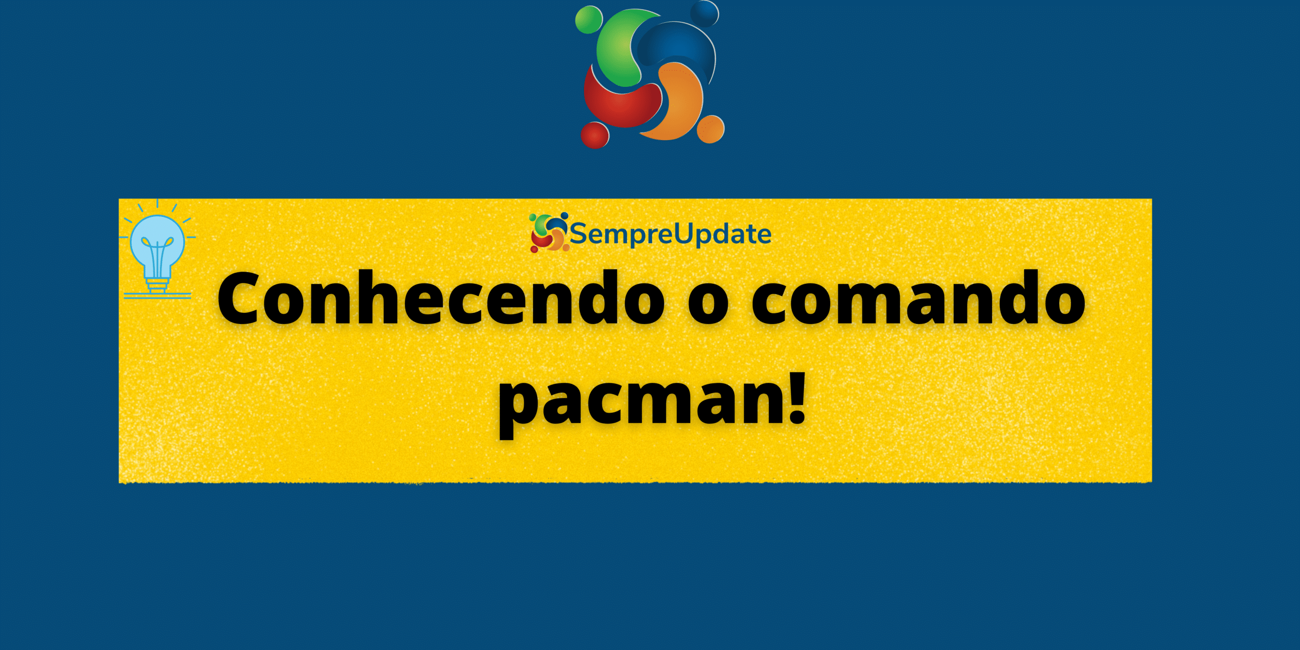 saiba-como-utilizar-o-comando-pacman-o-gerenciador-de-pacotes-do-arch-linux