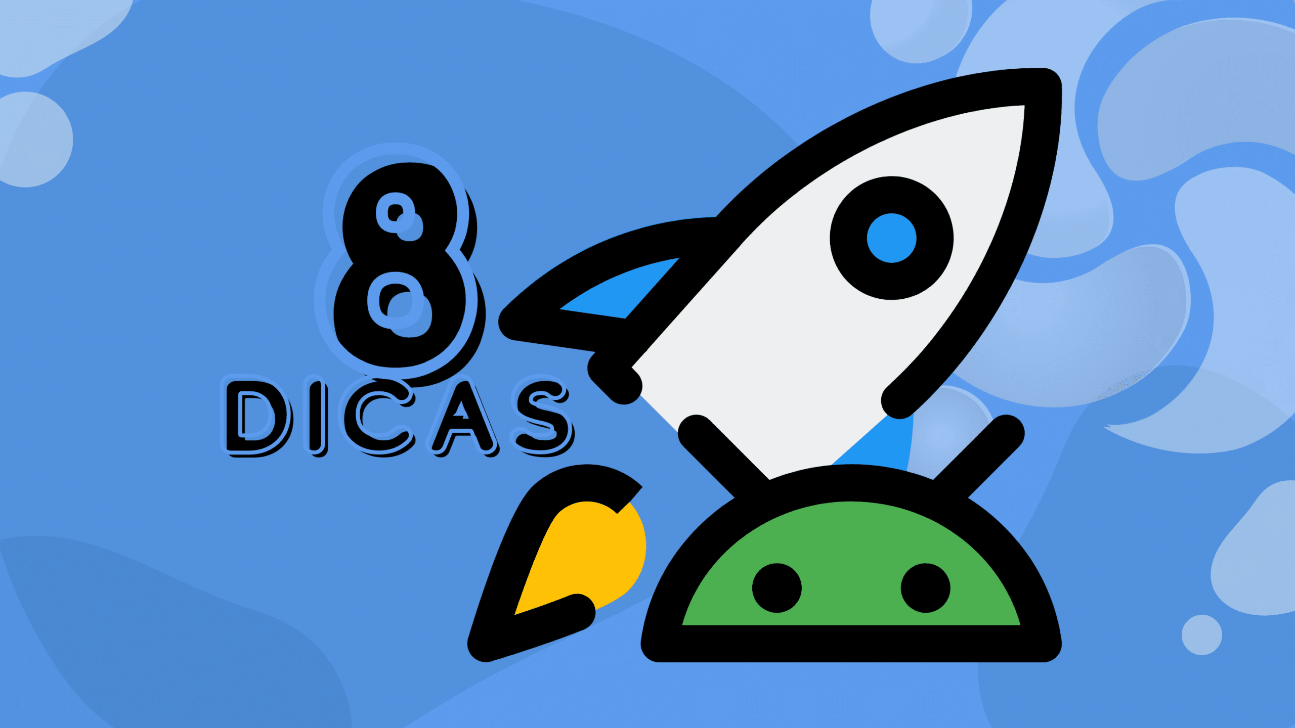 8-dicas-para-acelerar-o-seu-smartphone-android