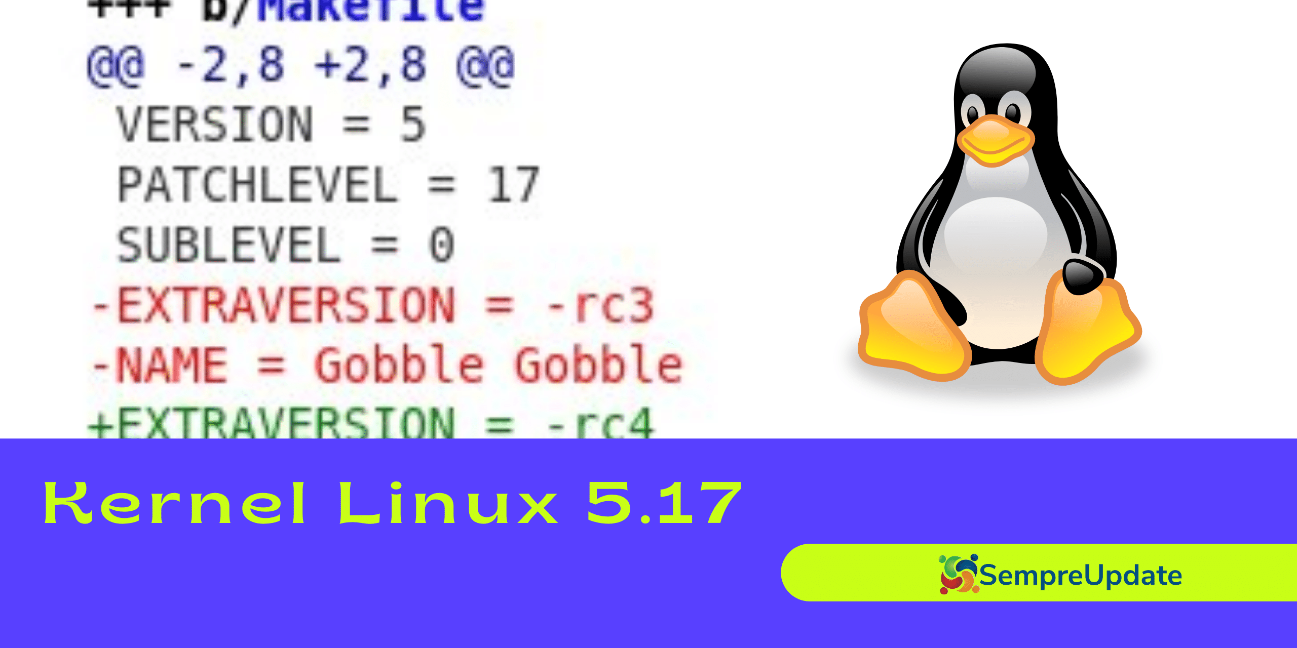 Kernel Linux 5.17-rc4 lançado e ganha apelido de "Superb Owl"