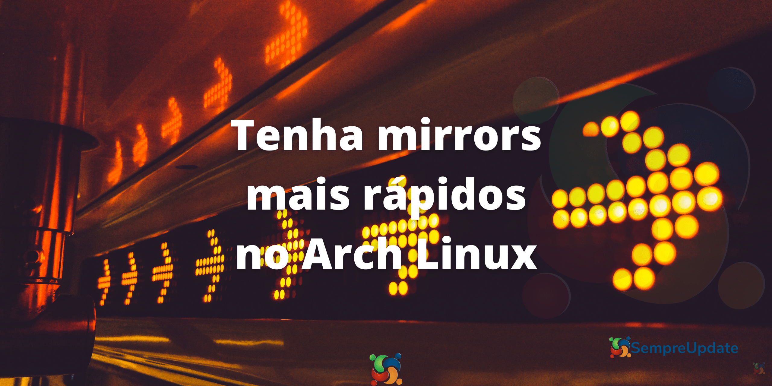 tenha-mirrors-mais-rapidos-no-arch-linux-conheca-o-reflector