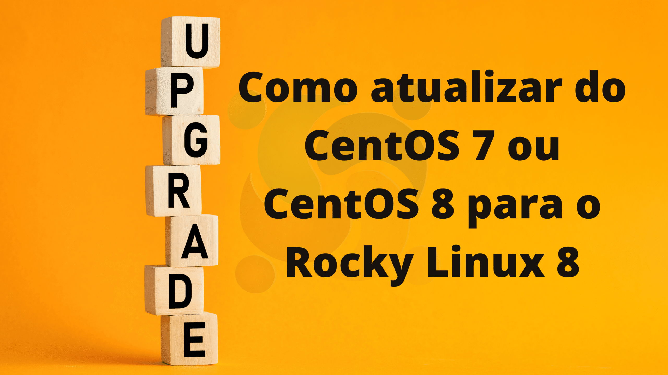 como-atualizar-do-centos-7-ou-centos-8-para-o-rocky-linux-8