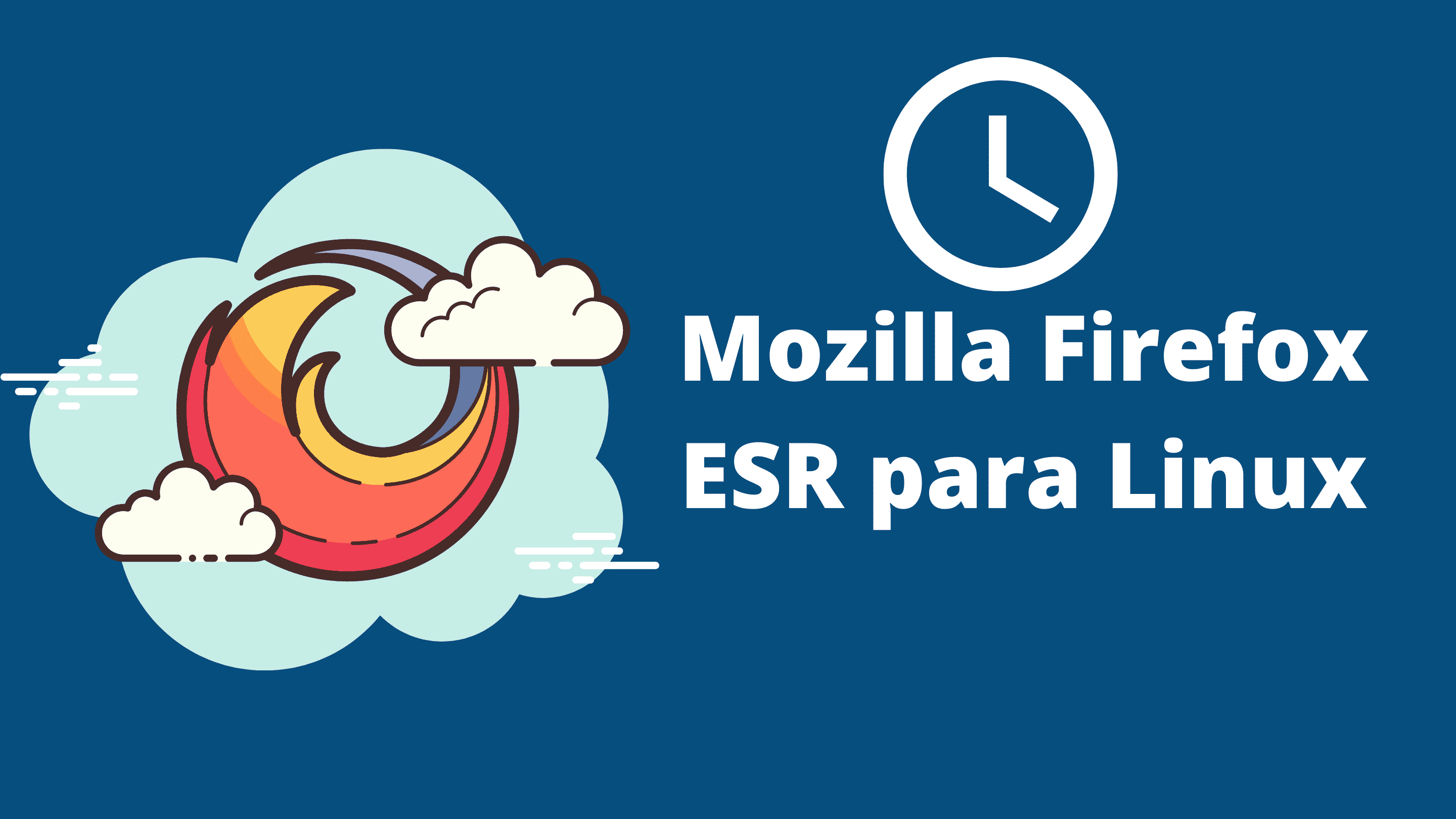 como-instalar-firefox-esr-no-linux-o-mozilla-firefox-com-longo-tempo-de-suporte