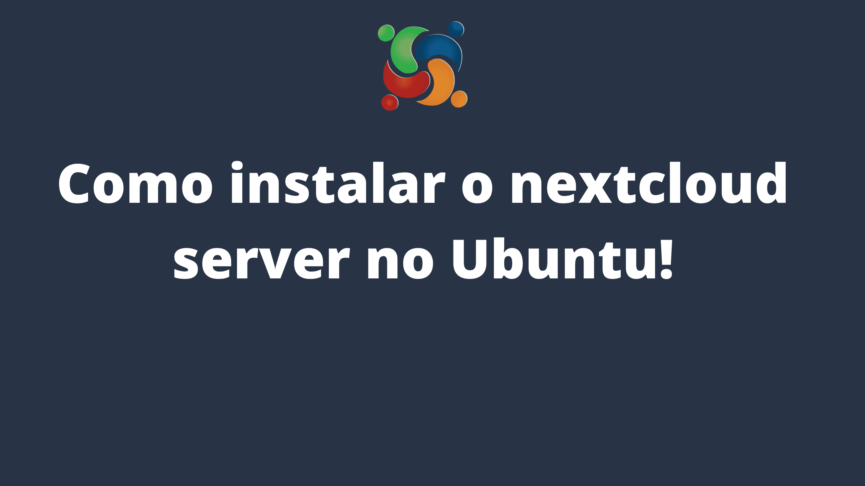 como-instalar-o-nextcloud-server-no-ubuntu