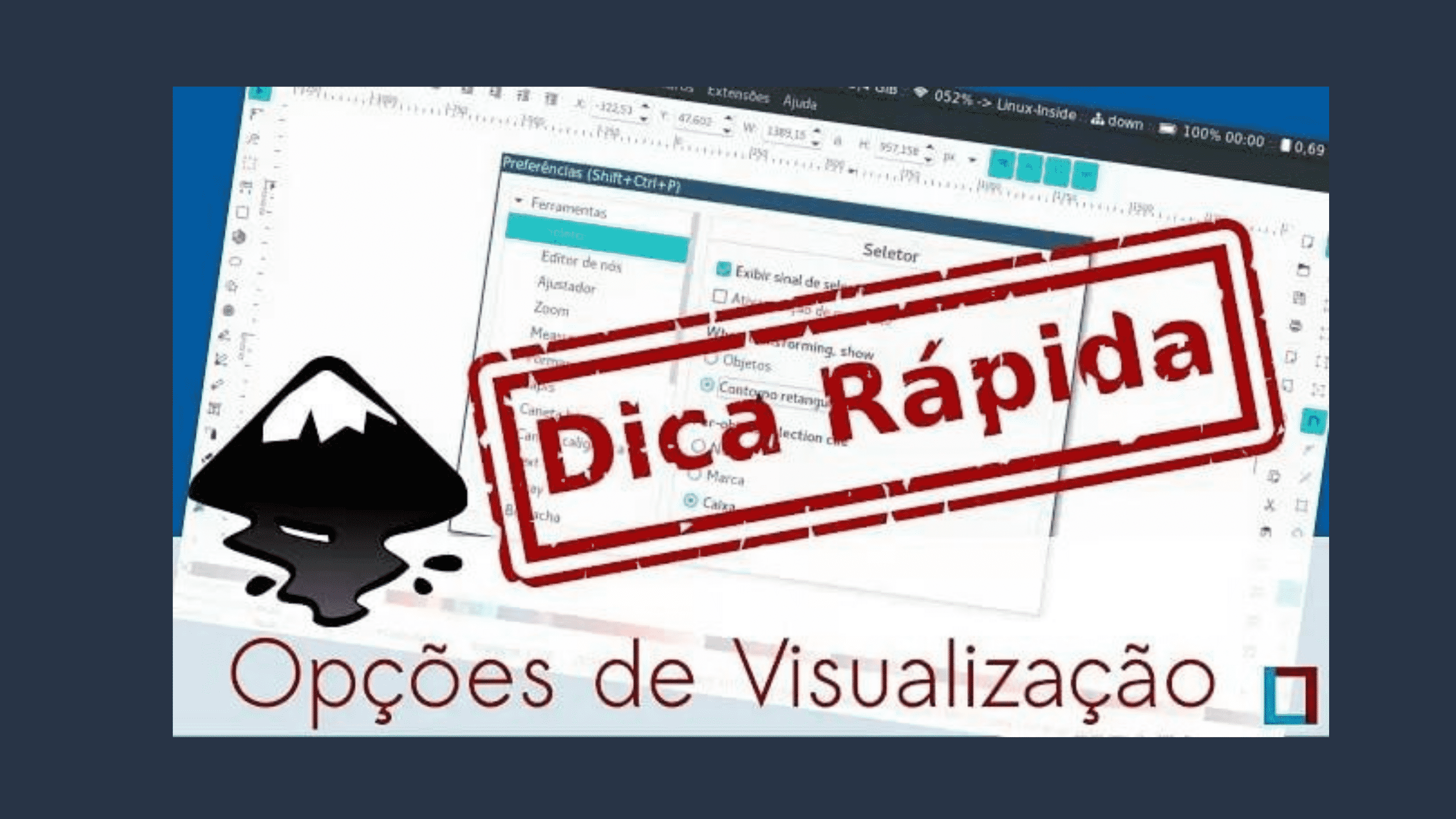 como mudar as opcoes de visualizacao do inkscape