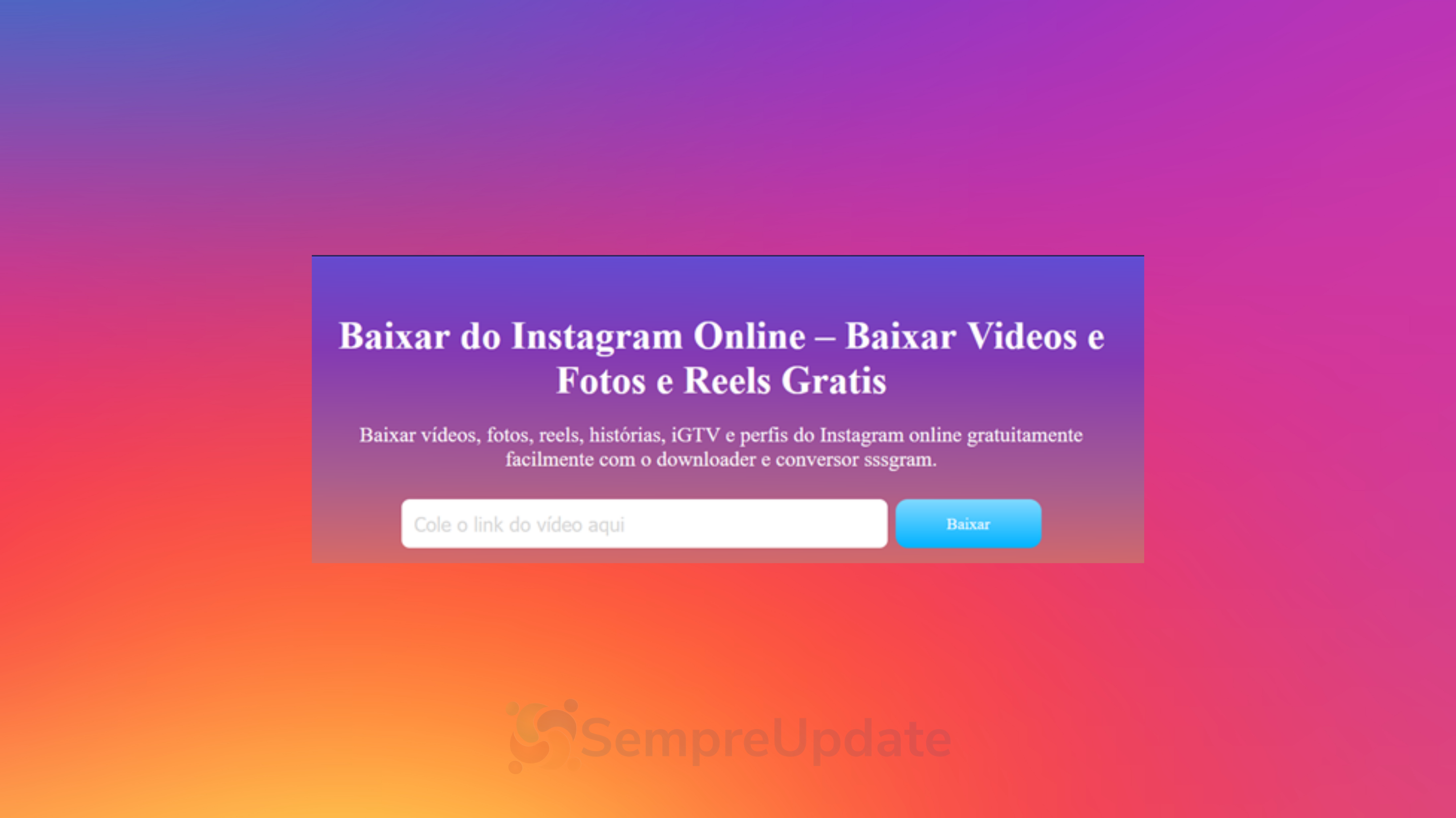 sssgram-baixe-videos-do-instagram-em-4k