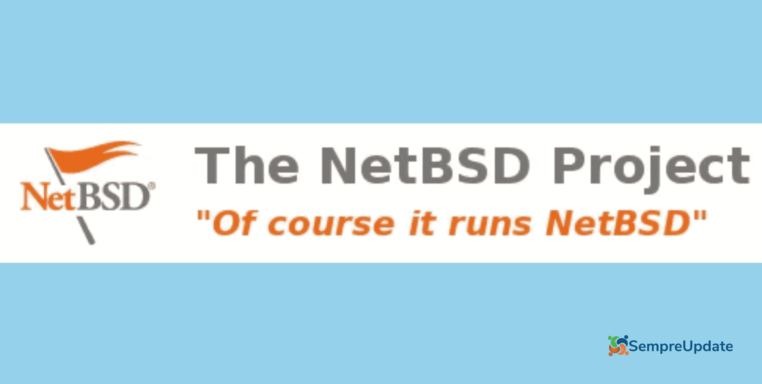 NetBSD 9.3 lançado com melhor suporte para chipsets Intel e AMD mais recentes