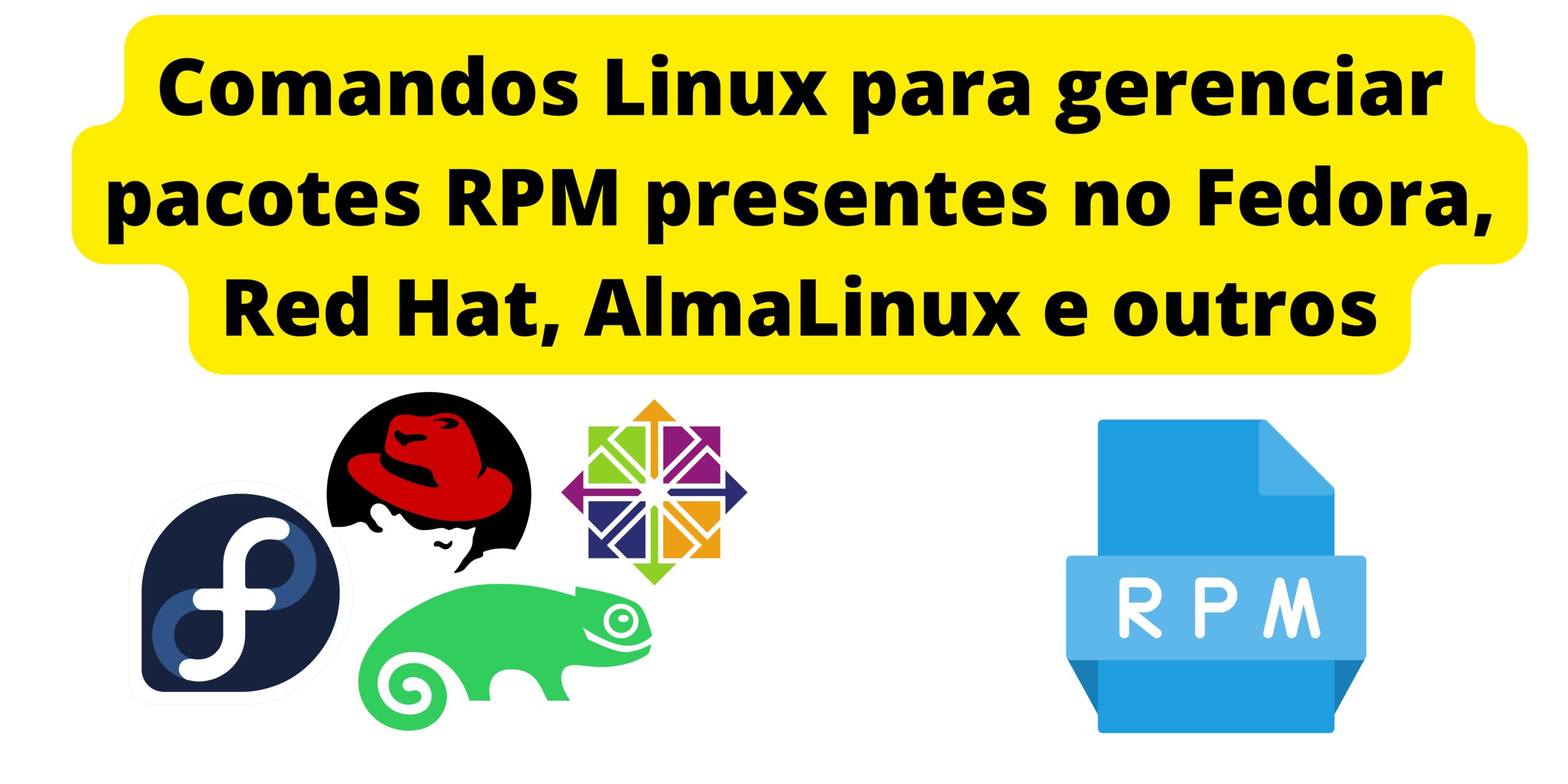 comandos-linux-para-gerenciar-pacotes-rpm-presentes-no-fedora-red-hat-almalinux-e-outros