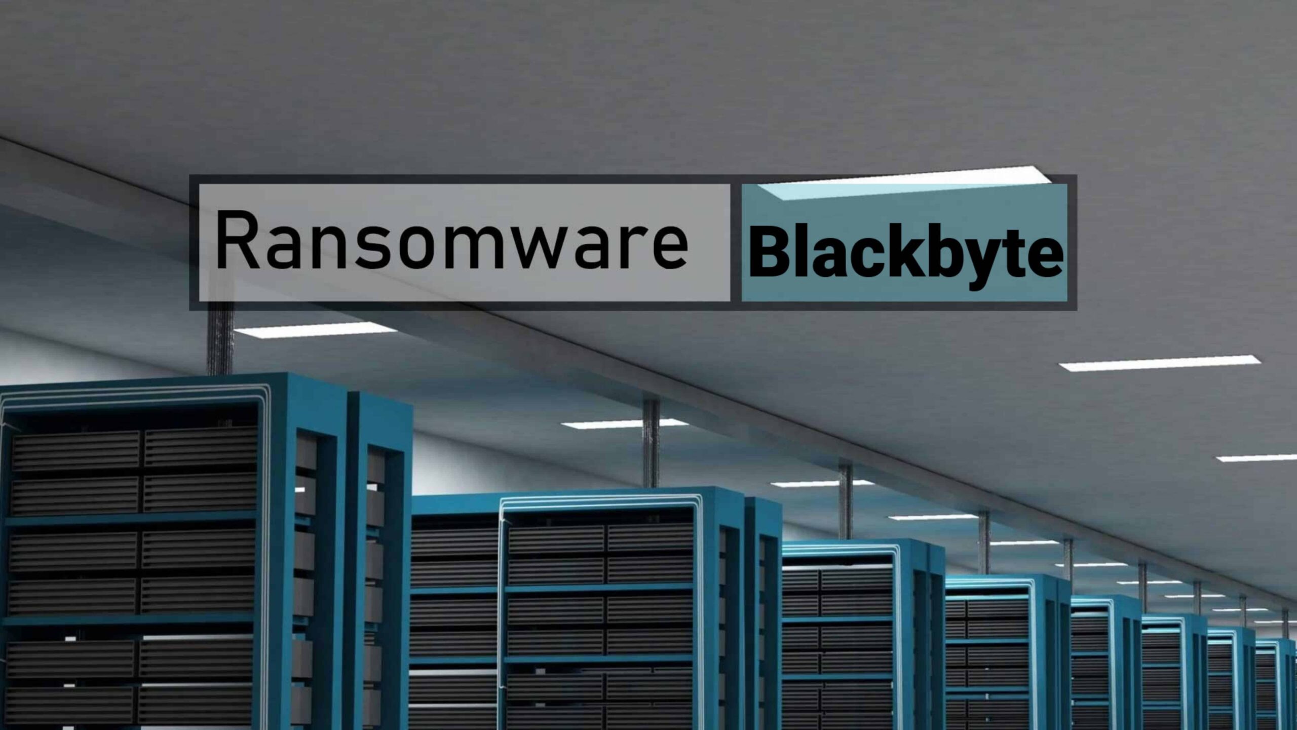 ransomware-blackbyte-usa-nova-ferramenta-para-roubo-de-dados-de-dispositivos-windows