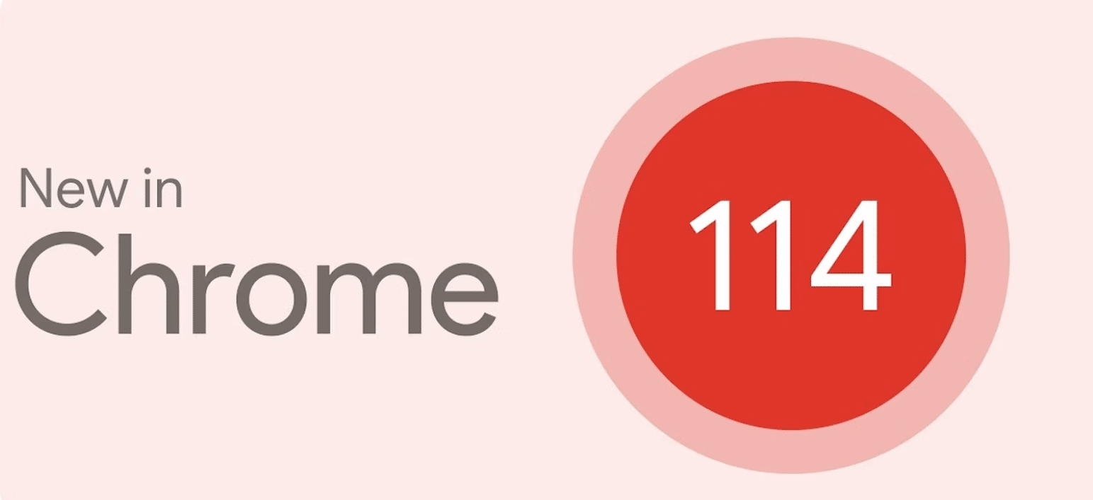 Chrome 114 lançado com CHIPS e API Popover