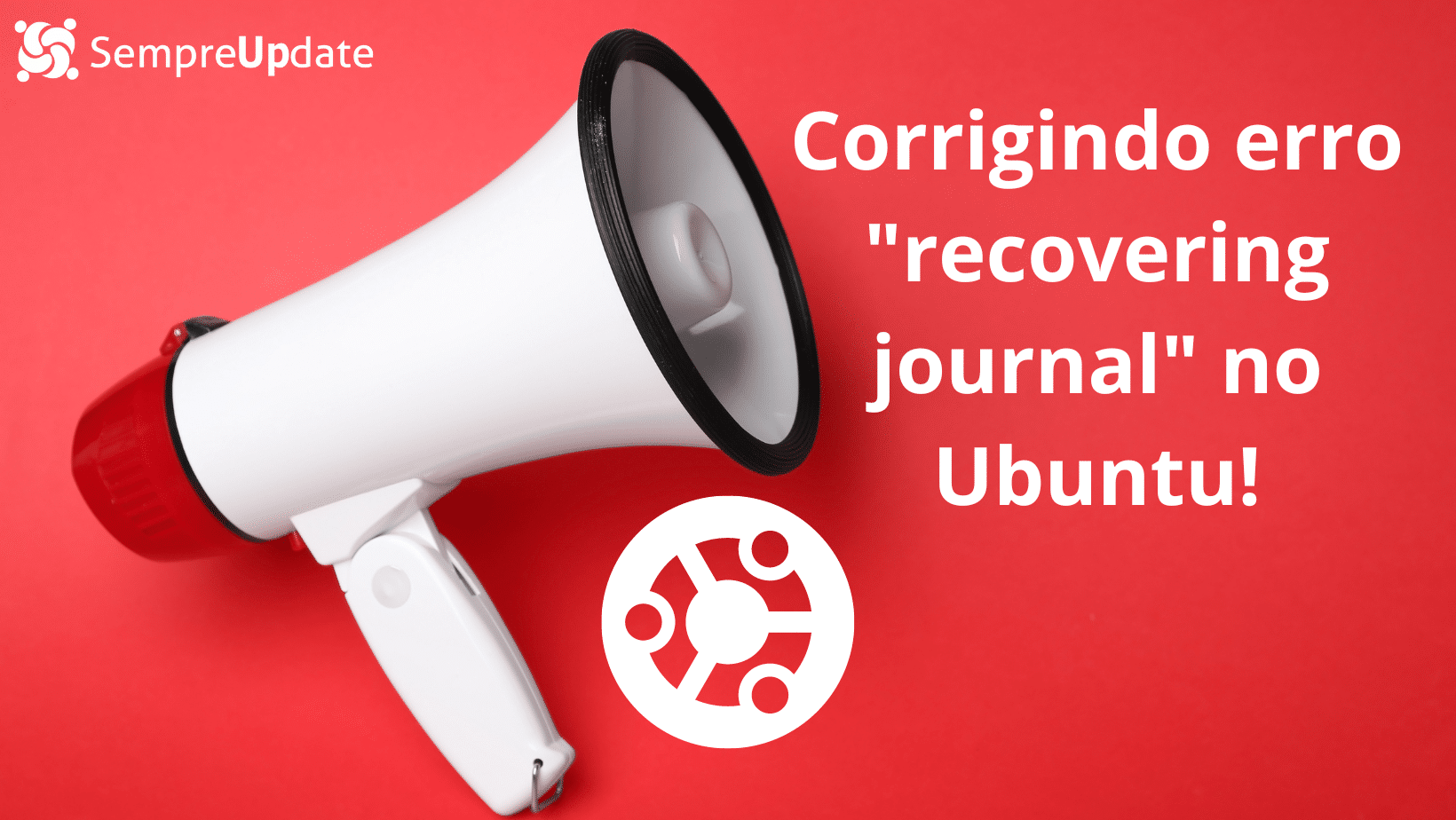 corrigir-erro-recovering -journal -no-ubuntu