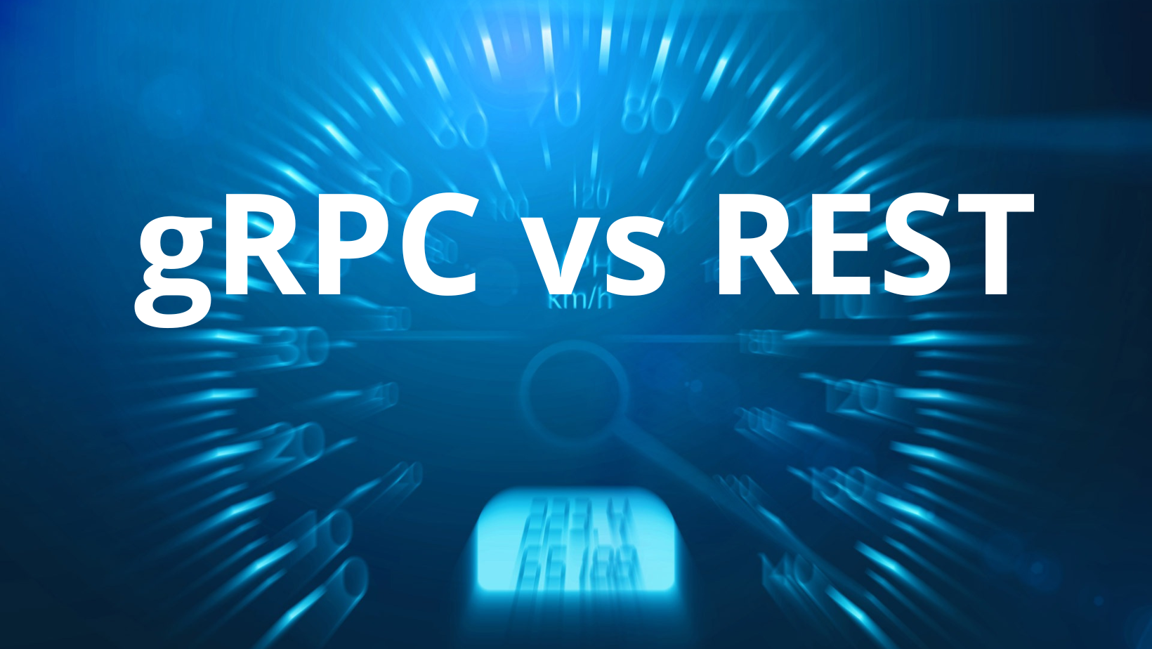 gRPC vs REST