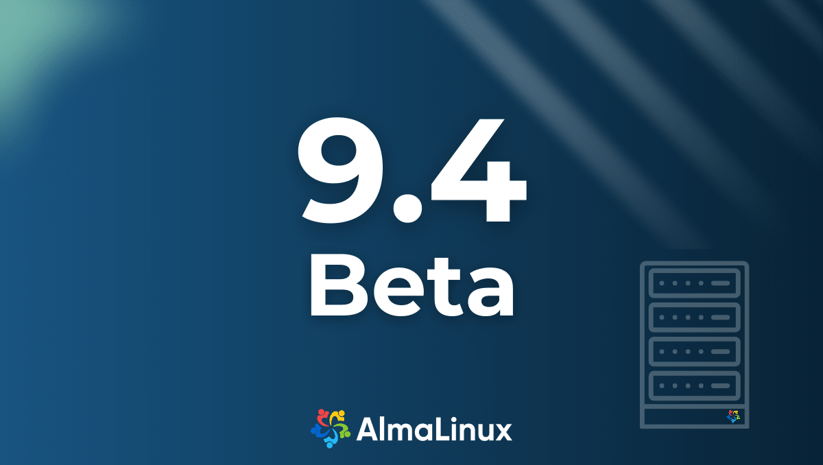 AlmaLinux 9.4 Beta restaura o suporte para alguns hardwares deixados de lado pelo RHEL