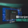 Manjaro Immutable: Um Guia Completo para o Futuro das Distribuições Linux