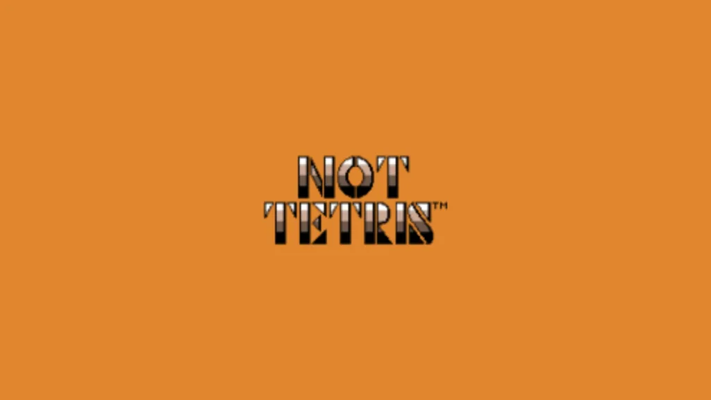 Imagem com a logomarca do Not Tetris 2 com fundo laranja