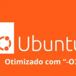 Descobrindo a Otimização do Ubuntu com o Compilador “-O3”: Uma Nova Era para o Linux