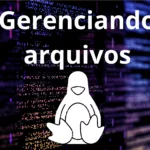 Imagem com códigos ilustrativos ao fundo, logo do linux o tux e o titulo gerenciamento de arquivos no linux