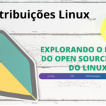 Imagem de destaque para o artigo 'Explorando o mundo do open source: além do Linux'. A imagem contém uma bola de tênis, um adesivo com o símbolo do Linux e uma faixa inferior destacando termos como 'Linux', 'I/O', 'Otimização' e 'Eficiência'.