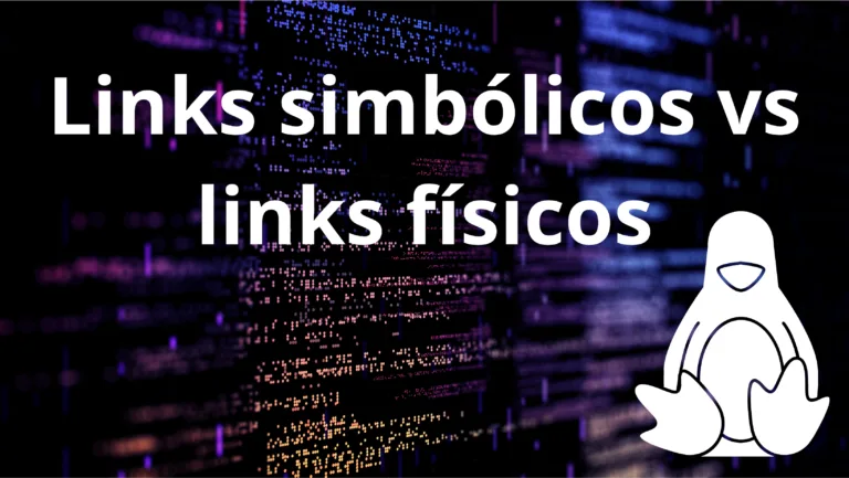 Comparação entre links simbólicos e links físicos no Linux com ilustração de um pinguim e fundo com código digital