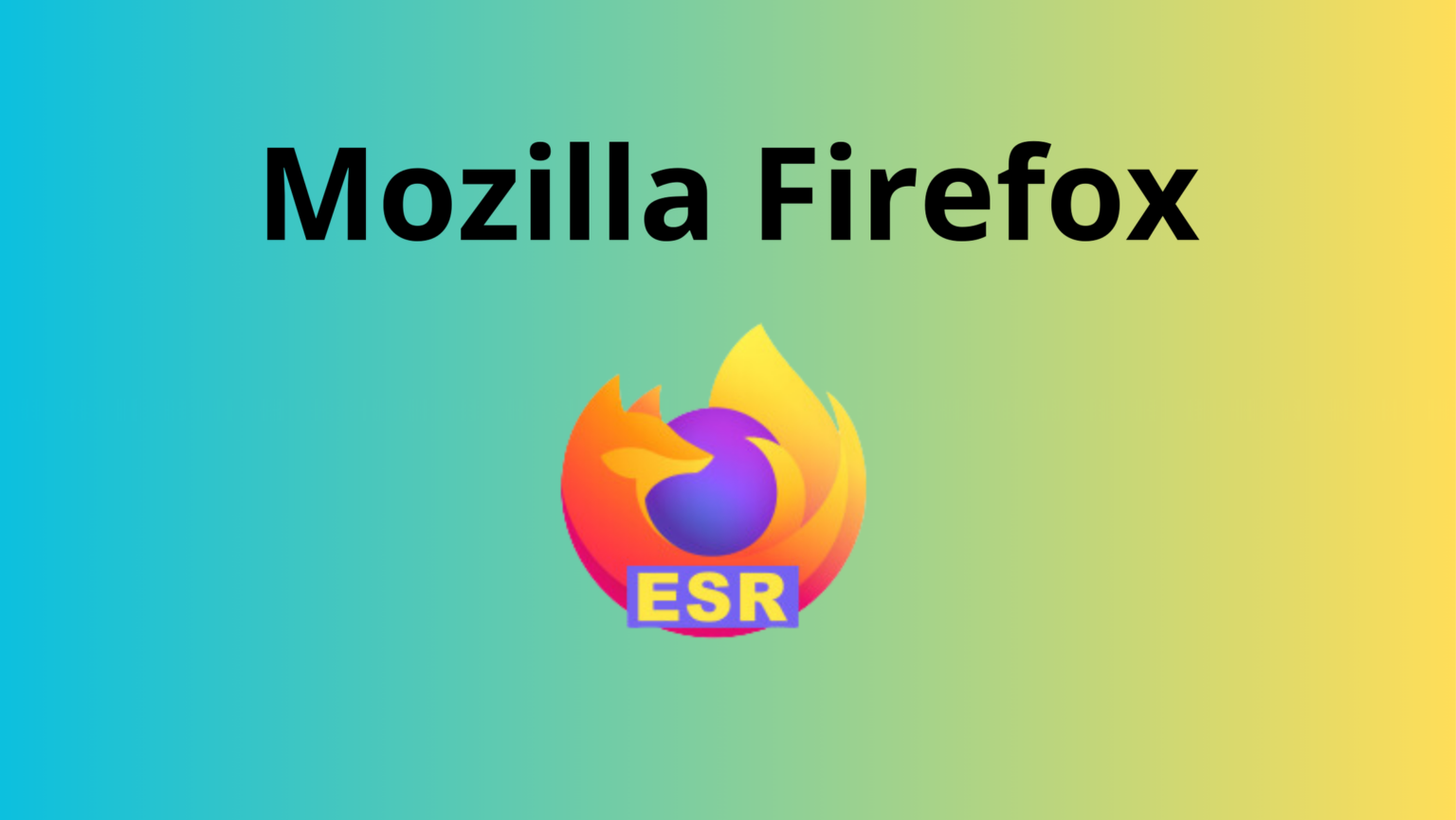 Logotipo do Mozilla Firefox ESR com fundo degradê nas cores verde e amarelo