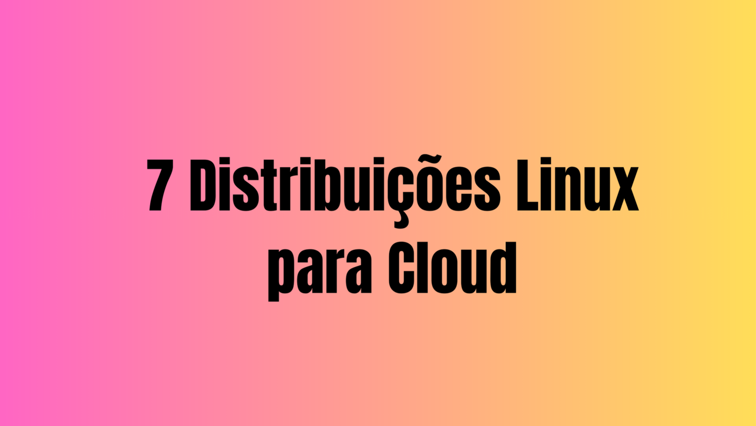 linux melhores distribuicoes cloud computing 2024