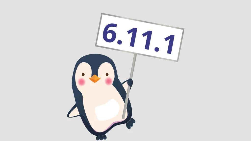 Pingüim segurando uma placa com o texto '6.11.1', representando o lançamento do Linux Kernel 6.11.1.