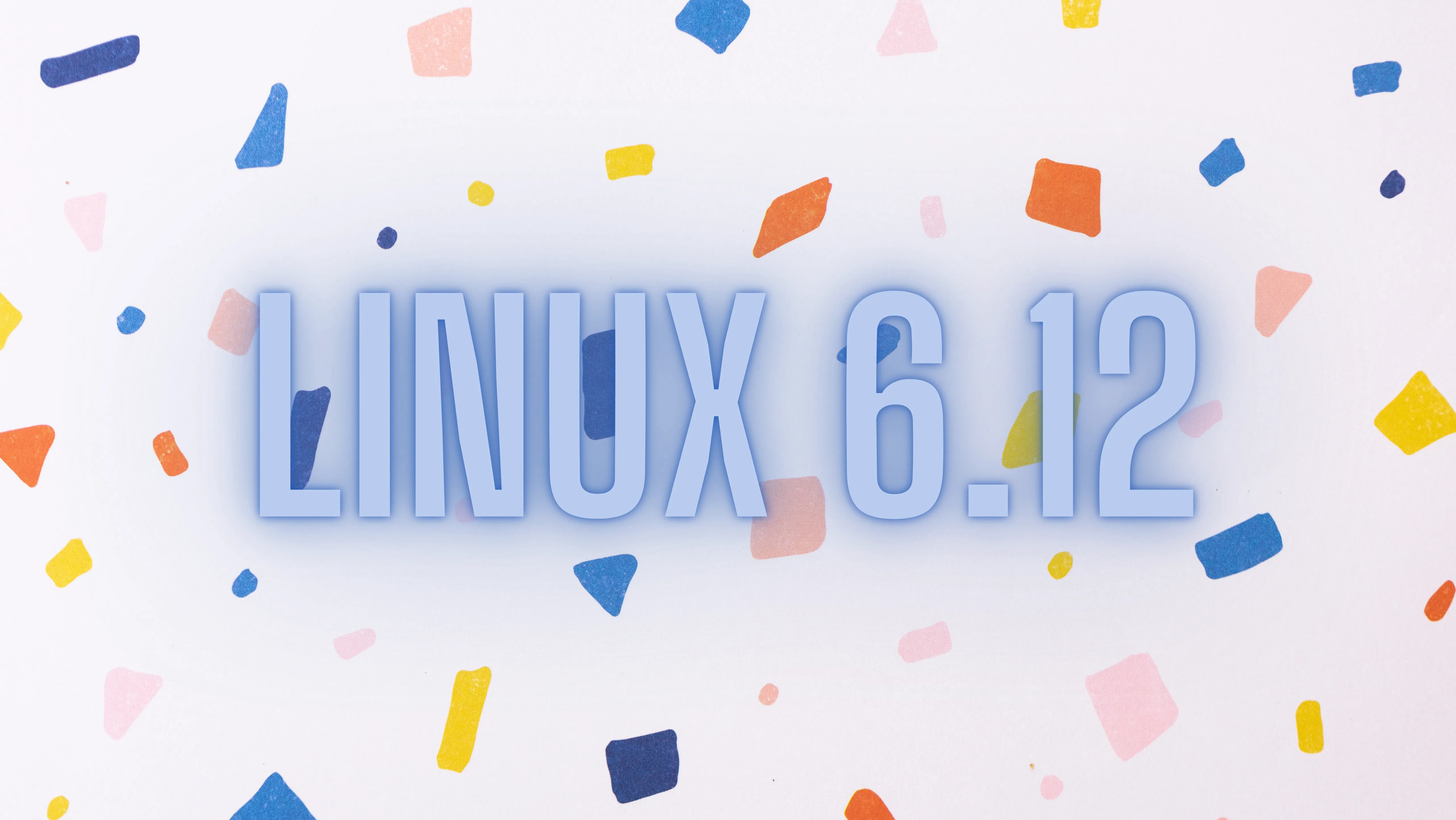 Banner com o texto 'Linux 6.12' em destaque, sobre um fundo claro com formas geométricas coloridas espalhadas.