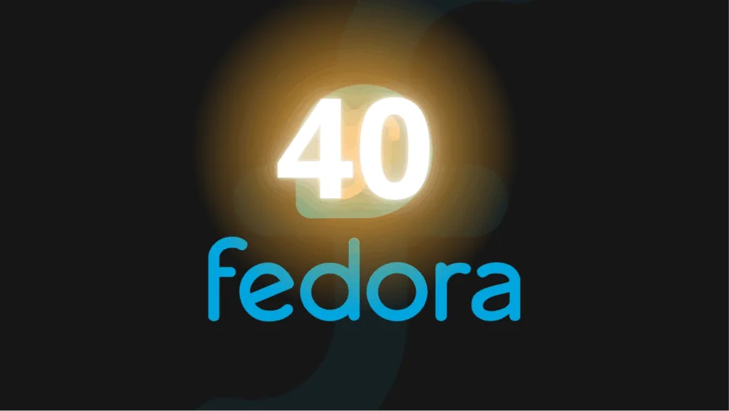 Fedora Linux 40 chega ao fim do suporte em maio de 2025