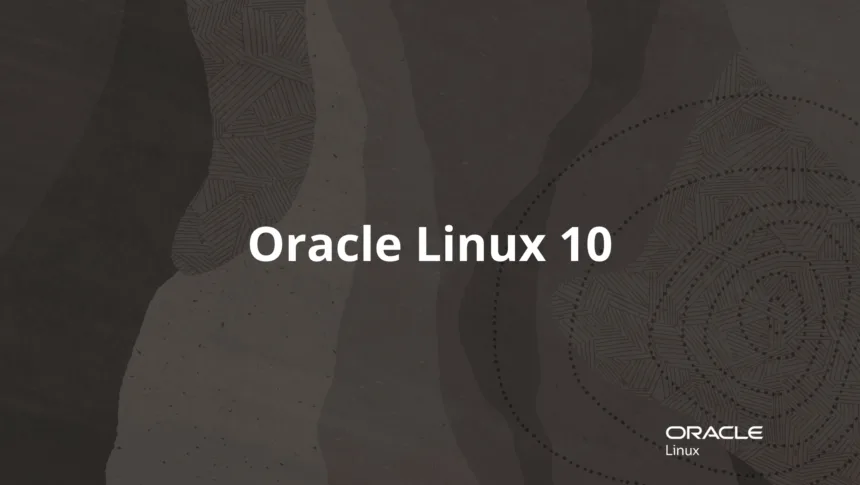 Oracle Linux 10 exibido em imagem promocional da nova versão do sistema