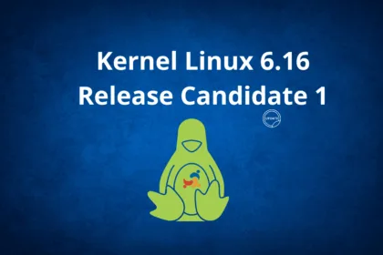 lançamento do kernel linux 6.16-rc1 em imagem institucional com fundo azul