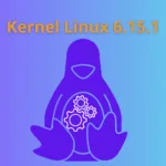 Compilar kernel Linux 6.15.1 com foco em desempenho e estabilidade