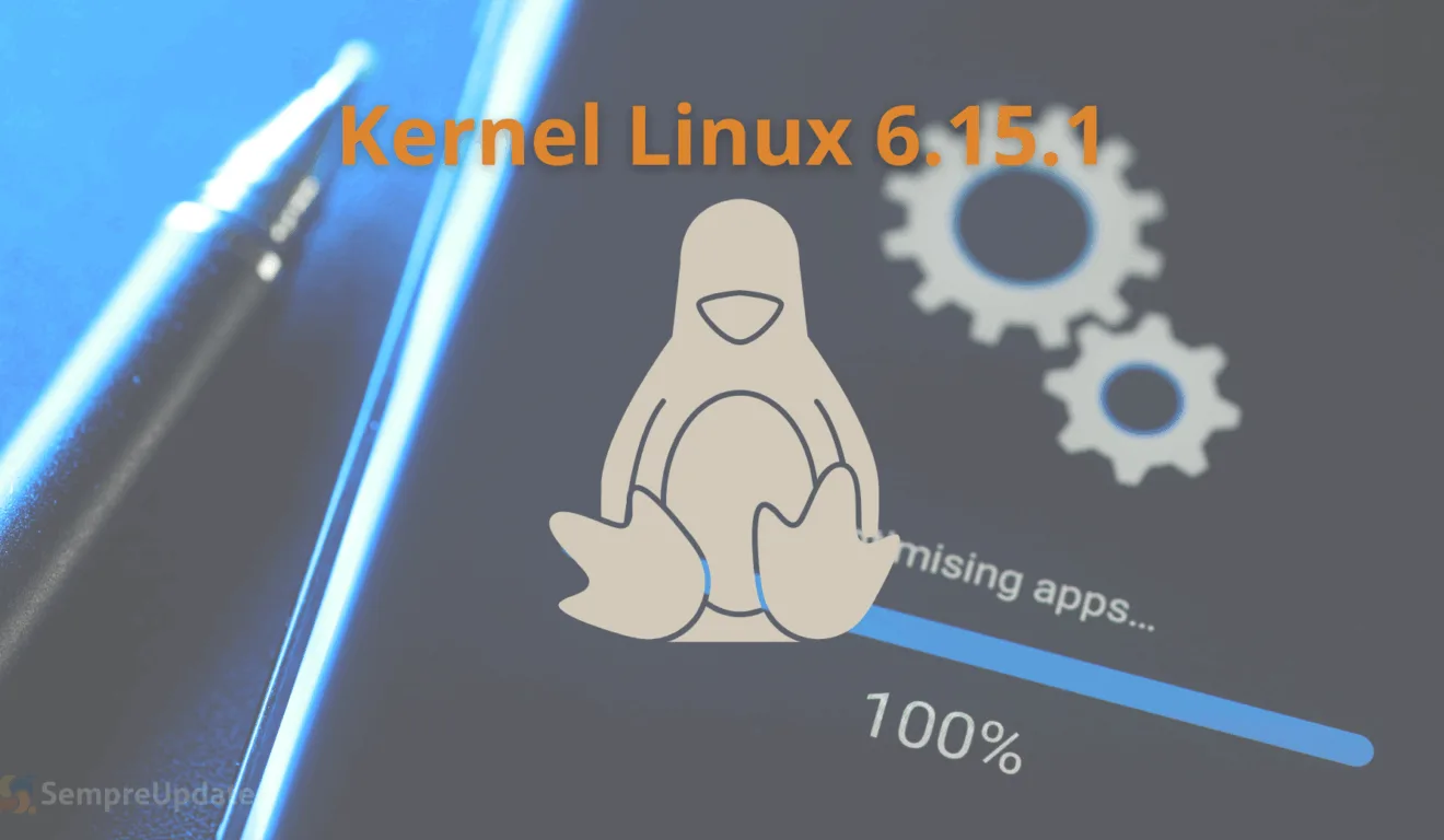 Imagem com ícone do Tux e texto Kernel Linux 6.15.1 destacando atualizações para ARM64, Snapdragon e TI