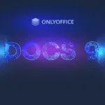 Lançamento do ONLYOFFICE-Docs-9 com todos os detalhes e novos recursos