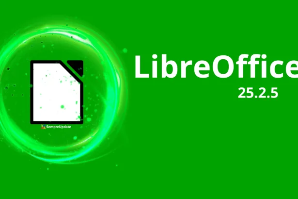 LibreOffice 25.2.5 lançado