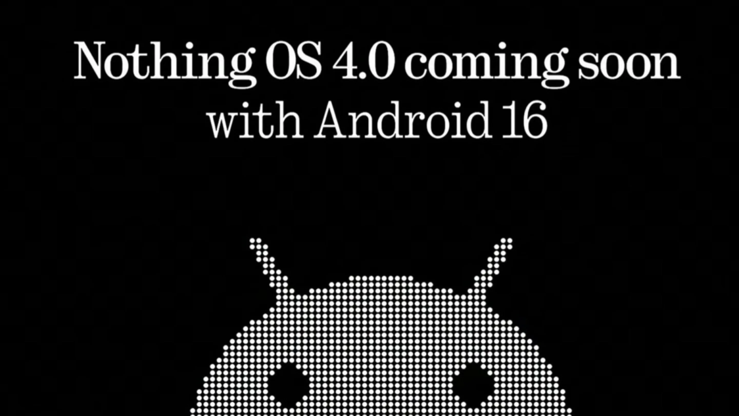 Nothing OS 4.0