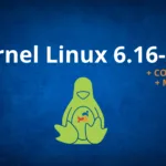 Kernel Linux 6.16-rc4 melhora drivers de Input com suporte ao Acer NGR 200 e correções críticas