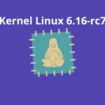 Patch do Kernel Linux 6.16-rc7 corrige bug crítico na carga média do sistema