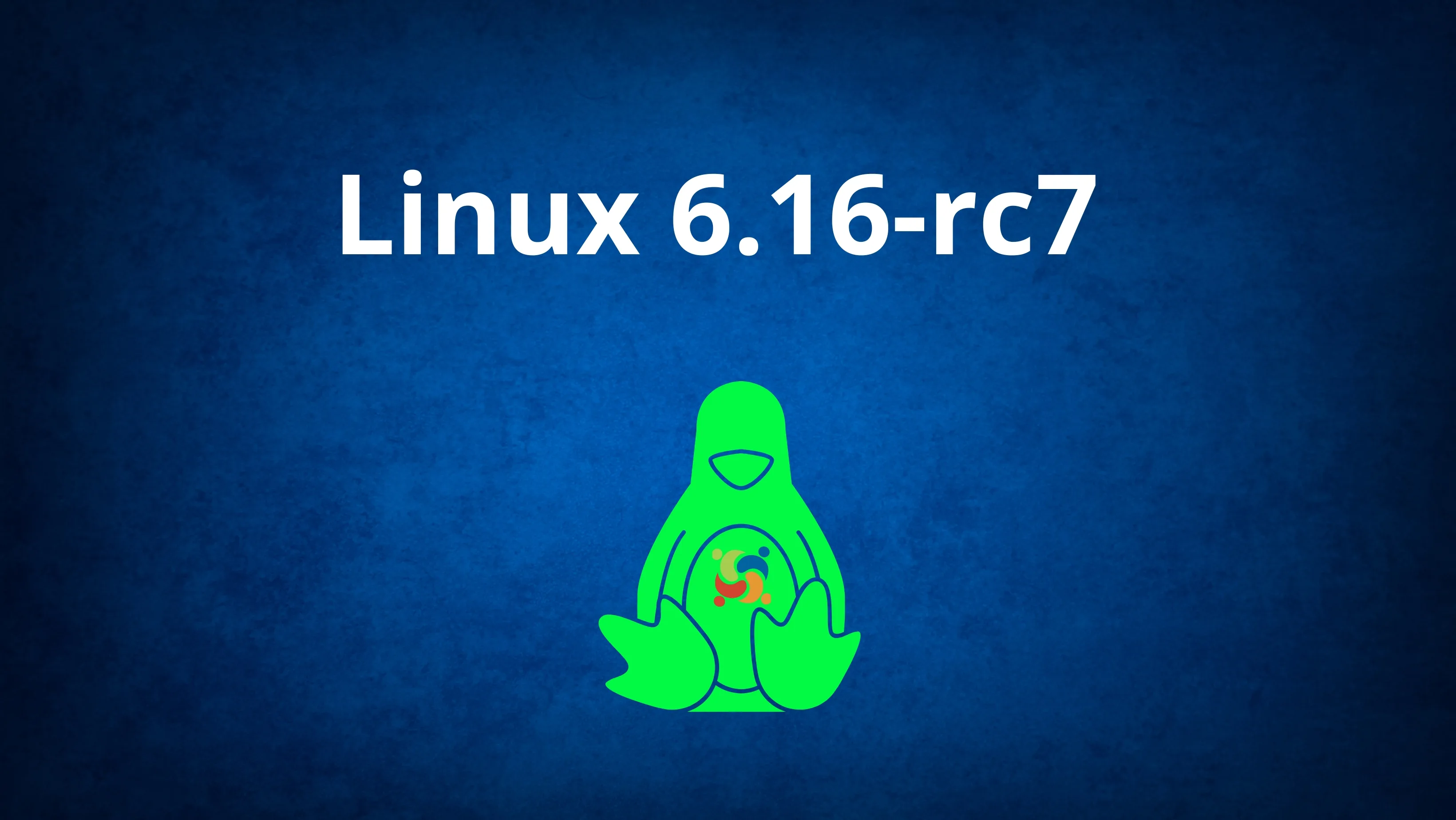 Imagem com fundo azul destacando o texto "Linux 6.16-rc7" e o mascote Tux estilizado, representando o anúncio da nova versão do Kernel Linux.