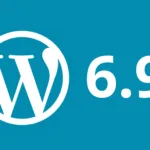 Wordpress 6.9 quais as novidades esperadas para o próximo lançamento
