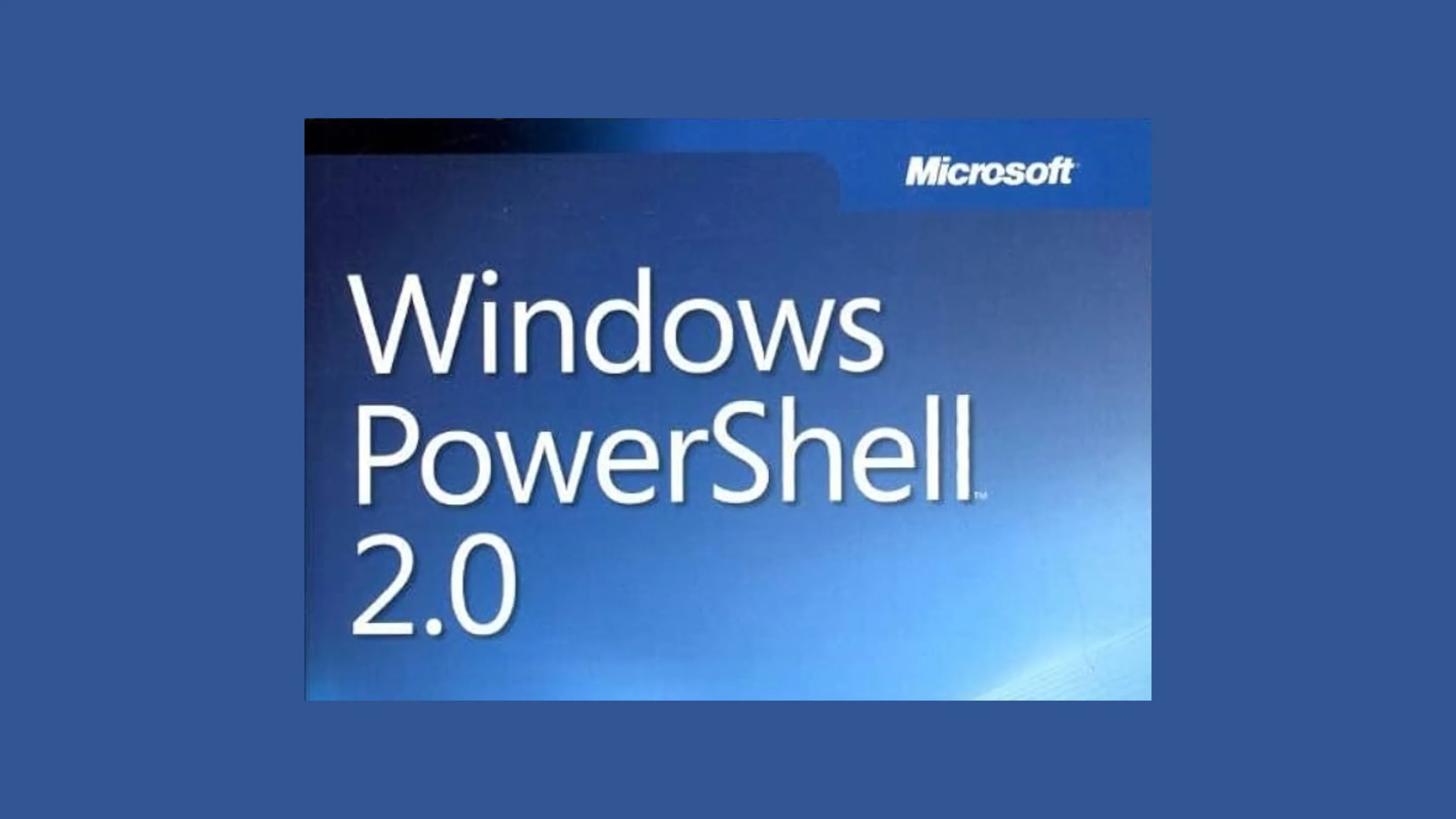 PowerShell 2.0