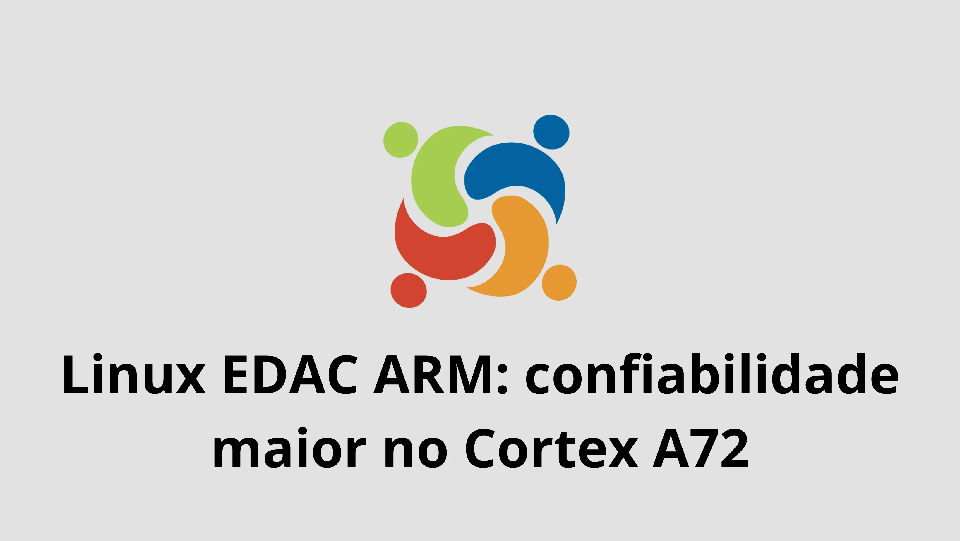 linux edac arm cortex a72 confiabilidade